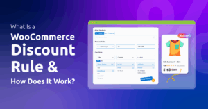 What Is a WooCommerce Discount Rule & How Does It Work
