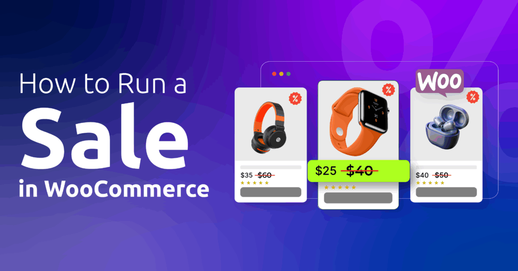 How to Run a Sale in WooCommerce?