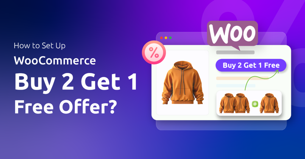 How to Set Up WooCommerce Buy 2 Get 1 Free Offer