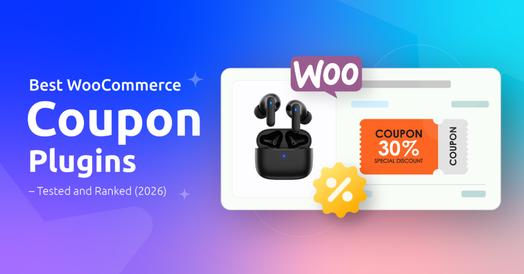 Best WooCommerce Discount Coupon Plugins – Tested and Ranked (2026)