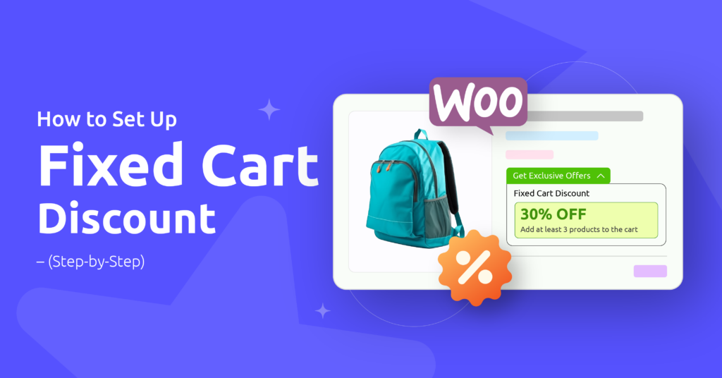 How to Set Up a Fixed Cart Discount in WooCommerce (Step-by-Step)