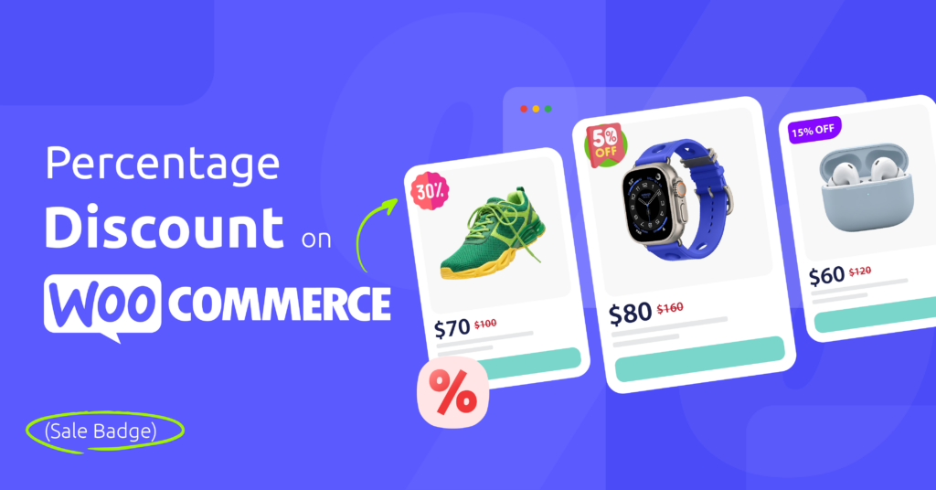 How to Show Percentage Discount on WooCommerce Sale Badge (% Off Badge)