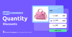 WooCommerce quantity discounts and pricing showing tiered price options — 1x at , 3x at , and 5x at — to increase store AOV