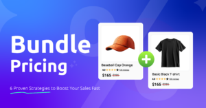 What is Bundle Pricing? 6 Proven Strategies to Boost Your Sales Fast