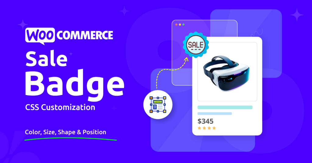 WooCommerce Sale Badge CSS Customization: Quick Color, Size, Shape & Position